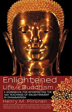 Enlightened Life of Buddhism