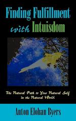 Finding Fulfillment with Intuisdom