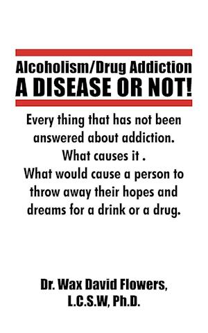 Alcoholism/Drug Addiction