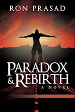 Paradox and Rebirth