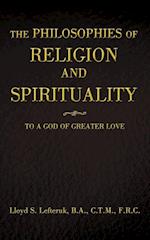 The Philosophies of Religion and Spirituality