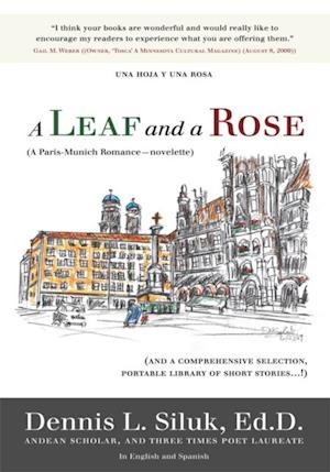Leaf and a Rose (A Paris-Munich Romance-Novelette)