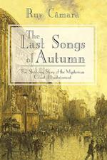 The Last Songs of Autumn