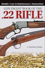 Gun Digest Book of the .22 Rifle