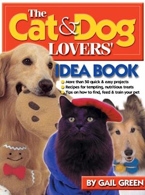 Cat & Dog Lovers' Idea Book
