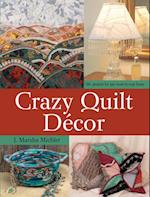 Crazy Quilt D cor