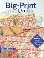 Big-Print Quilts