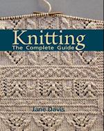 Knitting - The Complete Guide