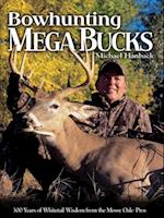 Bowhunting Mega Bucks