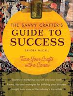 Savvy Crafters Guide To Success