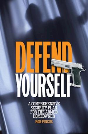 Defend Yourself