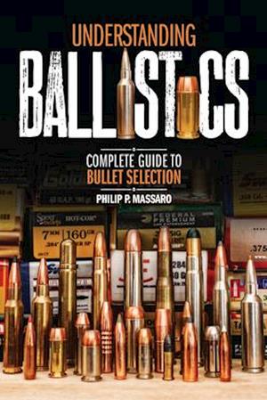 Understanding Ballistics