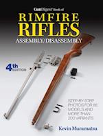 Gun Digest Book of Rimfire Rifles Assembly/Disassembly