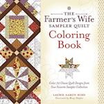 The Farmer’s Wife Sampler Quilt Coloring Book
