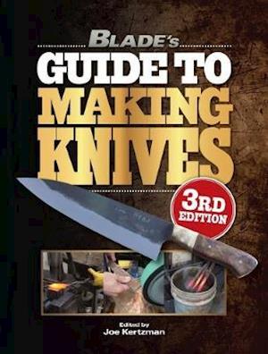 Blade's Guide to Making Knives