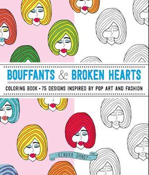 Bouffants & Broken Hearts Coloring Book