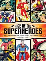 Rise of the Superheroes