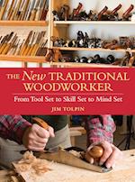 The New Traditional Woodworker