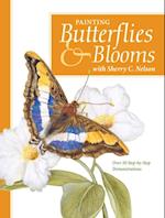 Painting Butterflies & Blooms with Sherry C. Nelson