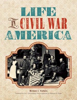 Life in Civil War America