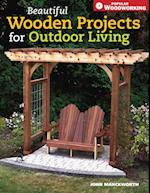 Beautiful Wooden Projects for Outdoor Living