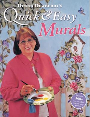 Donna Dewberry's Quick & Easy Murals