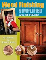 Wood Finishing Simplified