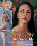 Painting Beautiful Skin Tones with Color & Light