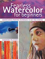 Fearless Watercolor for Beginners