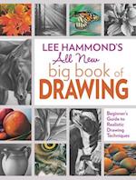 Lee Hammond's All New Big Book of Drawing