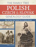 The Family Tree Polish, Czech and Slovak Genealogy Guide