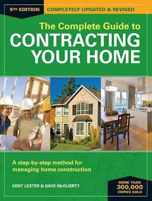 Complete Guide to Contracting Your Home