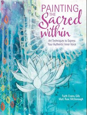 Painting the Sacred Within