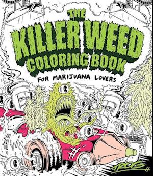 The Killer Weed Coloring Book