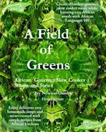 A Field of Greens