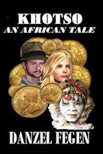An African Tale with Danielle Blake and Khotso.