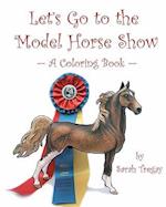Let's Go to the Model Horse Show
