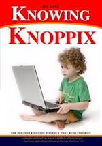 Knowing Knoppix