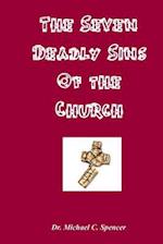 The Seven Deadly Sins of the Church