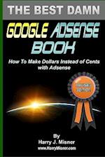 The Best Damn Google Adsense Book Color Edition