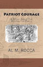 Patriot Courage