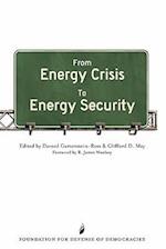 From Energy Crisis to Energy Security