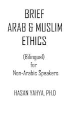 Brief Arab & Muslim Ethics