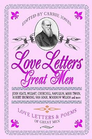 Love Letters Great Men