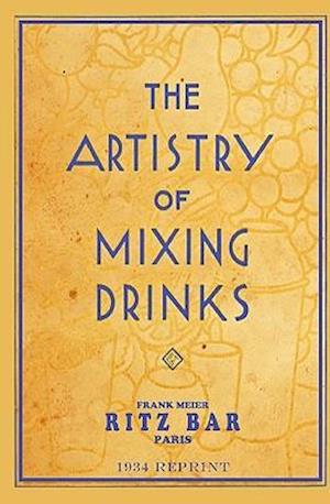 The Artistry of Mixing Drinks (1934)