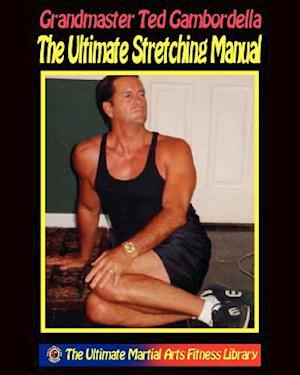 The Ultimate Stretching Manual