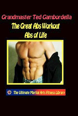 The Great AB Workout ABS for Life