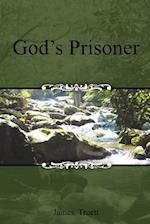 God's Prisoner