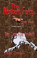The Northern Force Book Two