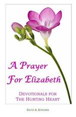 A Prayer for Elizabeth